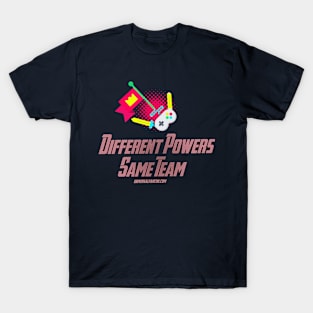 Different Powers Same Team T-Shirt